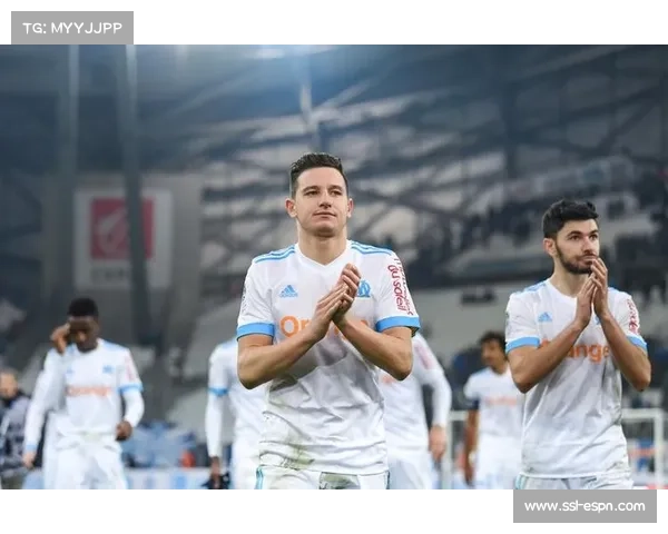 马赛后防核心巴莱尔迪复出，提升球队稳定性